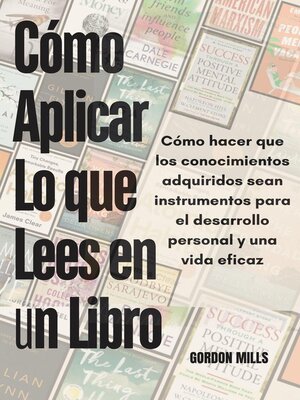 cover image of Cómo Aplicar lo que Lees en Un Libro